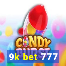 9k bet 777